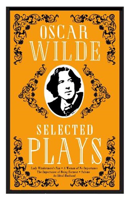 Selected Plays, Oscar Wilde - Paperback - 9781847497956