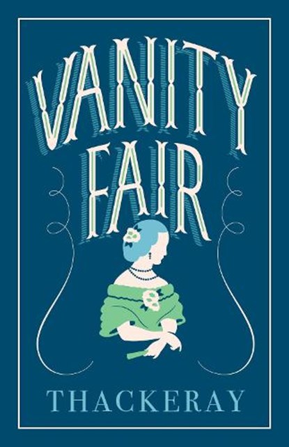 Vanity Fair, William Makepeace Thackeray - Paperback - 9781847497963