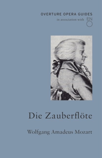 Die Zauberflote (The Magic Flute), Wolfgang Amadeus Mozart - Paperback - 9781847498052