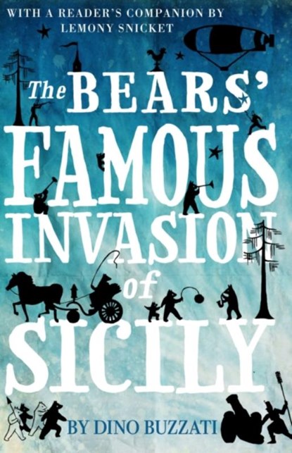 The Bears' Famous Invasion of Sicily, Dino Buzzati - Paperback - 9781847498236
