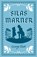 Silas Marner, George Eliot - Paperback - 9781847498304