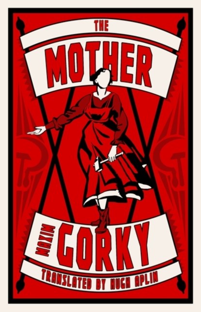 The Mother, Maxim Gorky - Paperback - 9781847498533