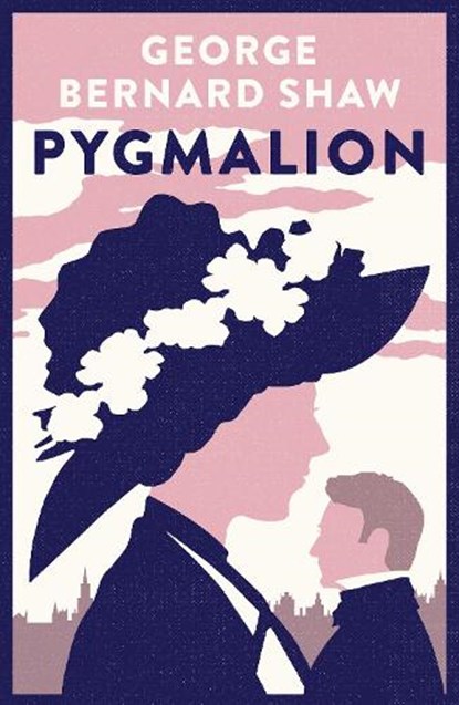 Pygmalion, George Bernard Shaw - Paperback - 9781847498595