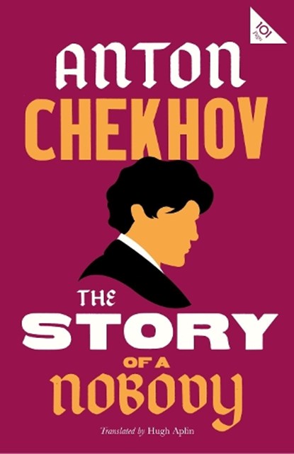 The Story of a Nobody, Anton Chekhov - Paperback - 9781847498618