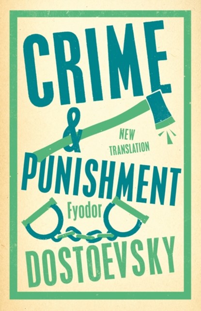 Crime and Punishment, Fyodor Dostoevsky - Paperback - 9781847498830