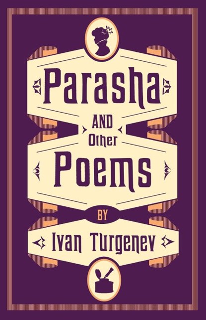 Parasha and Other Poems, Ivan Turgenev - Paperback - 9781847498915