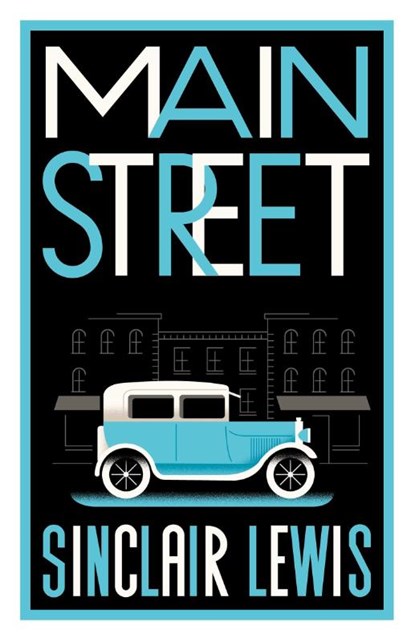 Main Street, Sinclair Lewis - Paperback - 9781847498960