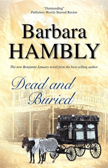 Dead and Buried, Barbara Hambly - Paperback - 9781847512253