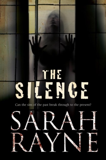 The Silence, Sarah Rayne - Paperback - 9781847514745