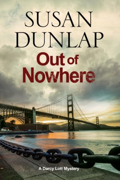 Out of Nowhere, Susan Dunlap - Paperback - 9781847517234