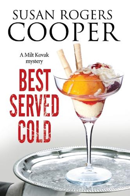 Best Served Cold, Susan Rogers (Author) Cooper - Paperback - 9781847517722