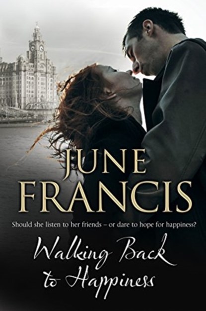 Walking Back to Happiness, June Francis - Paperback - 9781847518101