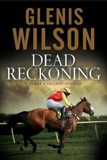Dead Reckoning, Glenis Wilson - Paperback - 9781847518132