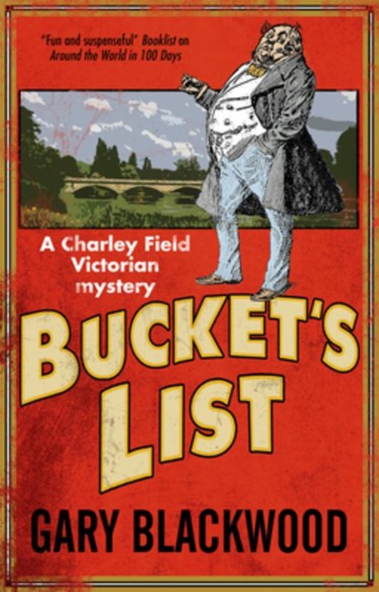 Bucket's List, Gary Blackwood - Paperback - 9781847518514