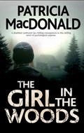 The Girl in The Woods | Patricia MacDonald | 