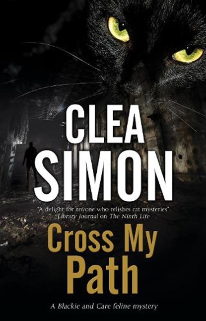 Cross My Path, Clea Simon - Paperback - 9781847519108