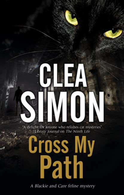 Cross My Path, Clea Simon - Paperback - 9781847519108