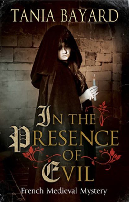 In the Presence of Evil, Tania Bayard - Paperback - 9781847519115