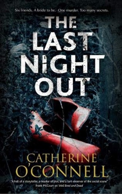 The Last Night Out, O'CONNELL,  Catherine - Paperback - 9781847519269