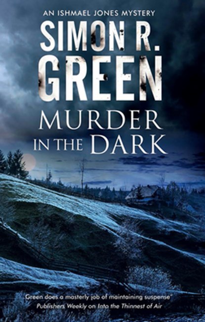 Murder in the Dark, Simon R. Green - Paperback - 9781847519481