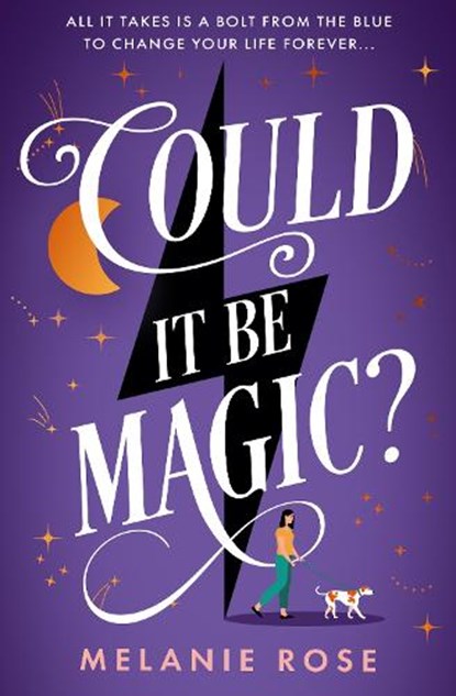 Could It Be Magic?, Melanie Rose - Paperback - 9781847561053