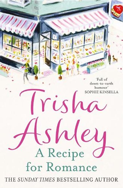 A Recipe for Romance, Trisha Ashley - Paperback - 9781847561145