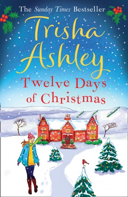 Twelve Days of Christmas, Trisha Ashley - Paperback - 9781847561152