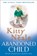 The Abandoned Child, Kitty Neale - Paperback - 9781847562456