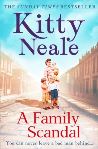 A Family Scandal, Kitty Neale - Paperback - 9781847562470
