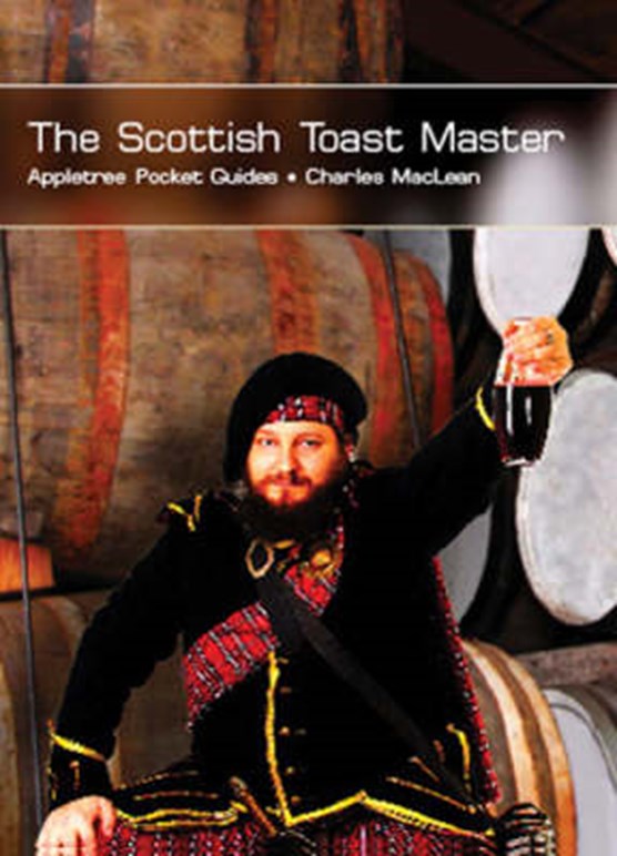 The Scottish Toast Master
