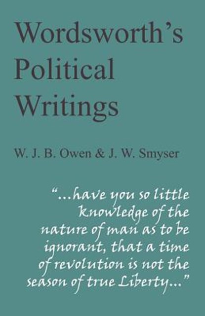 Wordsworth's Political Writings, W. J. B. Owen ; J. W. Smyser - Paperback - 9781847600769