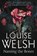 Naming the Bones, Louise Welsh - Paperback - 9781847672568