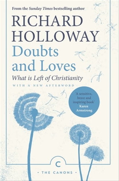 Doubts and Loves, Richard Holloway - Ebook - 9781847676764