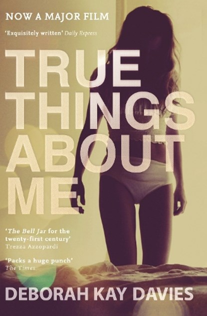 True Things About Me, Deborah Kay Davies - Paperback - 9781847678317