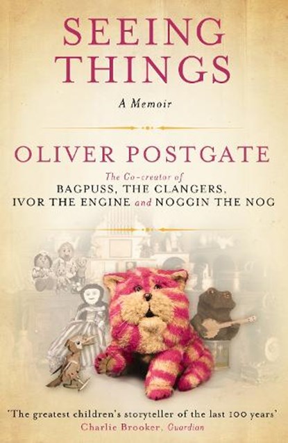Seeing Things, Oliver Postgate - Paperback - 9781847678416