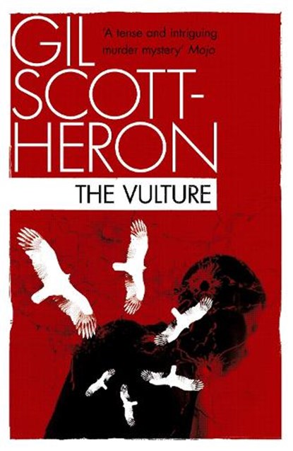 The Vulture, Gil Scott-Heron - Paperback - 9781847678836