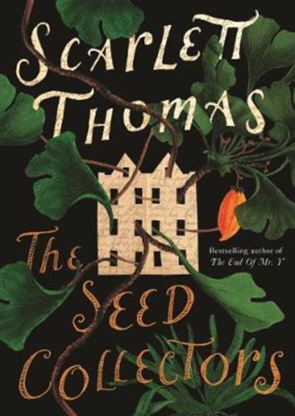 The Seed Collectors, Scarlett Thomas - Gebonden - 9781847679208
