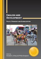 English and Development | Erling, Elizabeth J. ; Seargeant, Philip | 