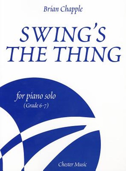 Swing's the Thing, Brian Chapple - AVM - 9781847721198