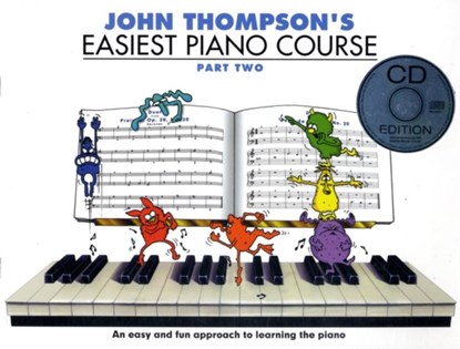 John Thompson's Easiest Piano Course, John Thompson - Paperback - 9781847726551