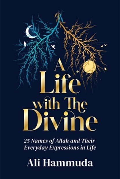 A Life with the Divine, Ali Hammuda - Paperback - 9781847742179