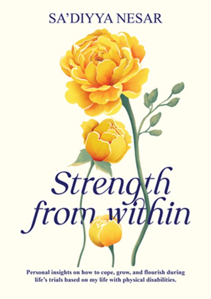 Strength from Within, Sa'diyya Nesar - Paperback - 9781847742230
