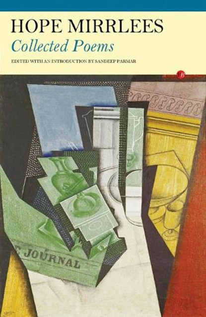 Collected Poems, Hope Mirrlees - Paperback - 9781847770752