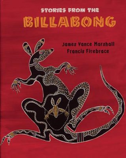 Stories from the Billabong, James Vance Marshall - Paperback - 9781847801241