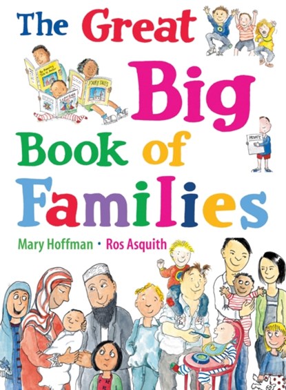 The Great Big Book of Families, Mary Hoffman - Paperback - 9781847805874