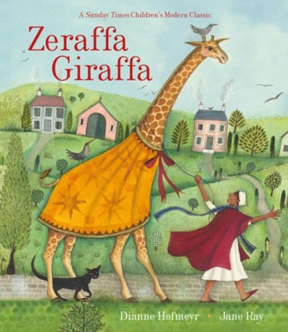 Zeraffa Giraffa, Dianne Hofmeyr - Paperback - 9781847806611