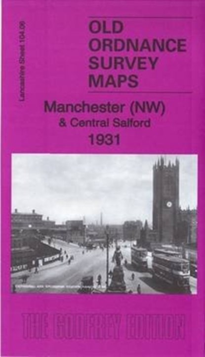 Manchester (NW) & Central Salford 1931, niet bekend - Overig - 9781847848970