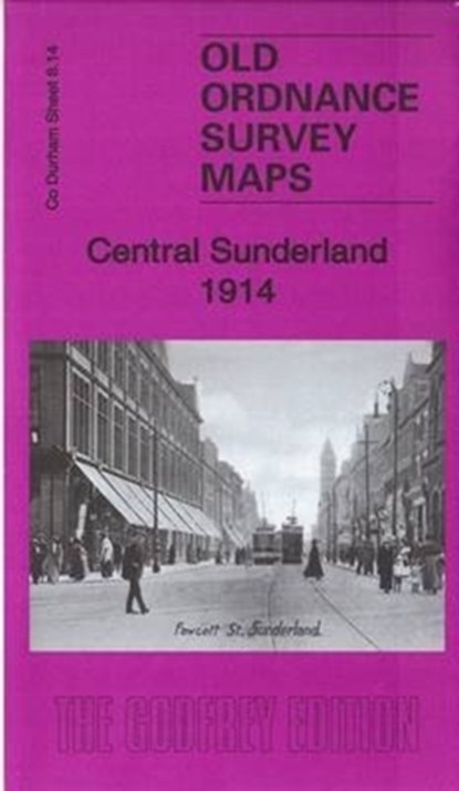 Central Sunderland 1914, Alan Godfrey - Gebonden - 9781847849861