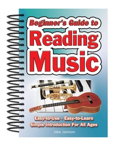 Beginner's Guide to Reading Music, Jake Jackson - Gebonden - 9781847869500