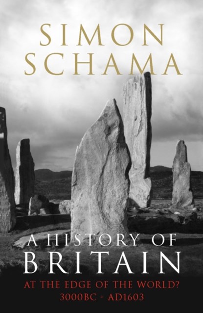 A History of Britain - Volume 1, SIMON,  CBE Schama - Paperback - 9781847920126
